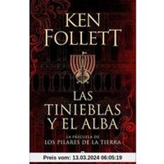 Las Tinieblas Y El Alba / The Evening and the Morning (Hardcover, 2020)