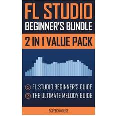 Fl studio FL Studio Beginner's Bundle: FL Studio Beginner's Guide & the Ultimate Melody Guide (Häftad, 2018)