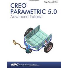 Creo Parametric 5.0 Advanced Tutorial (Hæftet, 2018)