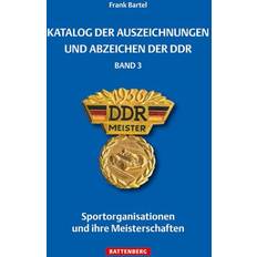 Ddr 3 Katalog der Auszeichnungen und Abzeichen der DDR, Band 3 (Gebunden, 2017)