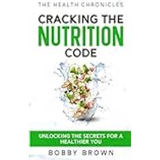 The Health Chronicles Bobby Brown 9781737518754