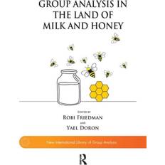 Books Group Analysis in the Land of Milk and Honey (Hardcover, 2020)