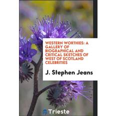 Western Worthies J Stephen Jeans 9780649732449