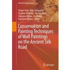 Conservation and Painting Techniques of Wall Paintings on the Ancient Silk Road 9789813341609 (Indbundet)