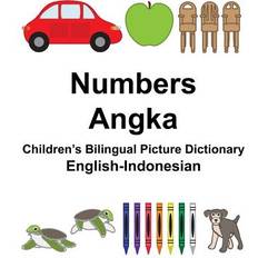 Indonesisk Bøger English-Indonesian Numbers/Angka Children's Bilingual Picture Dictionary 9781984354082 (Hæftet)