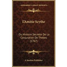 L'Amitie Scythe 9781166031558