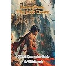 Prince of Persia The Lost Crown Official Companion Guide & Walkthrough (Geheftet)