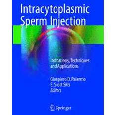 Intracytoplasmic Sperm Injection International Publishing