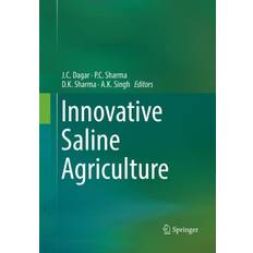 Innovative Saline Agriculture 9788132238317 (Hæftet)