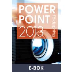 Powerpoint 2013 Fördjupning (E-bok)