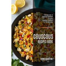 Couscous Recipes Book: The Best-ever of Couscous Cookbook (A Yummy Couscous Cookbook You Will Need) Paperback