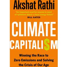 Climate Capitalism Akshat Rathi 9781778401855 (Indbundet)