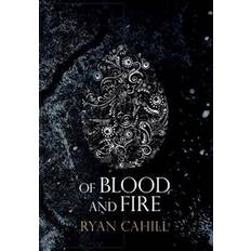 Of Blood and Fire (Hardcover)