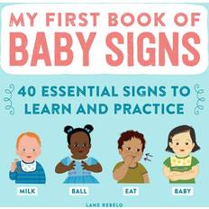 Dizionari e Lingue Libri My First Book of Baby Signs: 40 Essential Signs to Learn and Practice (Copertina flessibile, 2021)