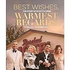 Art, Photography & Design Books Best Wishes, Warmest Regards: The Story of Schitt's Creek (Hardcover, 2021)