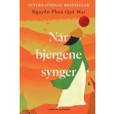 Når bjergene synger Når bjergene synger (Indbundet, 2024)