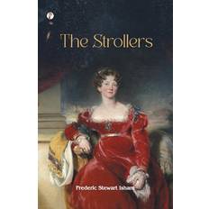 The Strollers Frederic Stewart Stewart Isham 9789358048025 (Hæftet)