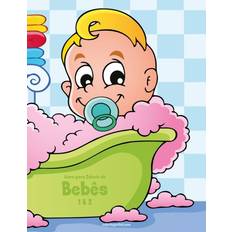 Livro para Colorir de Bebes 1 & 2 Nick Snels 9781670691309
