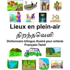 Tamil Bøger Français-Tamil Lieux en plein-air Dictionnaire bilingue illustré pour enfants Richard Carlson 9781652540786 (Hæftet)