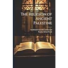 The Religion of Ancient Palestine Stanley Arthur Cook 9781022680494 (Hæftet)