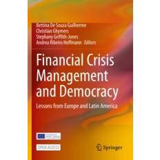 Financial Crisis Management and Democracy International Publishing