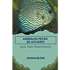Peces De Acuario: GuÃ Para Principiantes (Paperback) (Paperback)