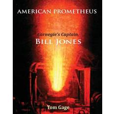 American Prometheus Tom Gage 9781947112018