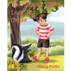 Skunk Who Lost His Cents Nancy Panko