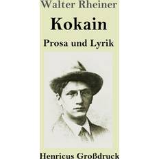 Kokain Grossdruck Walter Rheiner 9783847837114