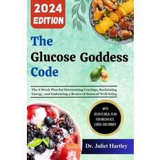 The Glucose Goddess Code Juliet Hartley 9798878879545