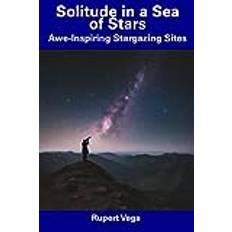 Solitude in a Sea of Stars Rupert Vega 9798856229072 (Hæftet, 2019)