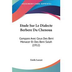 Etude Sur Le Dialecte Berbere Du Chenoua Emile Laoust 9781120456595 (Hæftet)