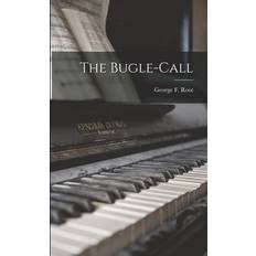 The Bugle-call (Paperback)