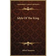 Idyls Of The King Alfred Tennyson 9781163267363