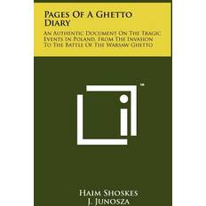 Pages of a Ghetto Diary Haim Shoskes 9781258095062