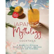 Japanese Books Japanese Mythology Cocktails Jaxx Johnson 9798355421854