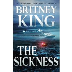 The Sickness Britney King 9798391664543