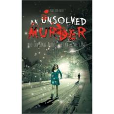 An Unsolved Murder Anna Bain-Marie 9781462027194