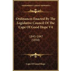 Ordinances Enacted By The Legislative Council Of The Cape Of Good Hope V4 9781168106674 (Hæftet)