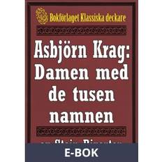 Norska Böcker Asbjörn Krag: Damen med de tusen namnen. Återutgivning av text från 1914