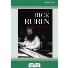 Rick Rubin in the Studio 16pt Large Print Edition Jake Brown 9780369316547