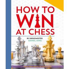 How to Win at Chess Daniel King 9780753447796