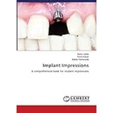 Implant Impressions Renu Ladda 9786205510278