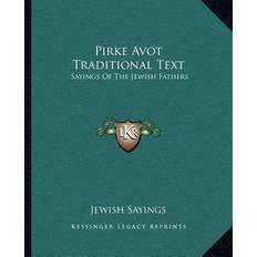 Pirke Avot Traditional Text 9781162679839