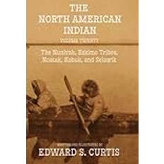 The North American Indian: Volume Twenty: The Nunivak, Eskimo Tribes, Noatak, Kobuk, and Selawik (Geheftet)