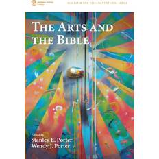 Books The Arts and the Bible McMaster New Testament Studies Series, Band 9 (Geheftet)