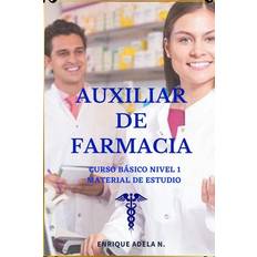 Auxiliar de Farmacia curso básico A N Enrique 9798357811219 (Hæftet)