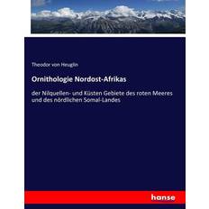 Ornithologie Nordost-Afrikas (Geheftet)