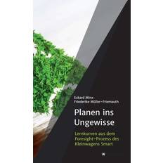 Planen ins Ungewisse