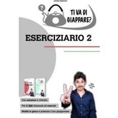 TI VA DI GIAPPARE ESERCIZIARIO 2 centinaia di esercizi di giapponese. Allena grammatica, kanji e vocaboli. Davide Moscato 9781006368783 (Hæftet)